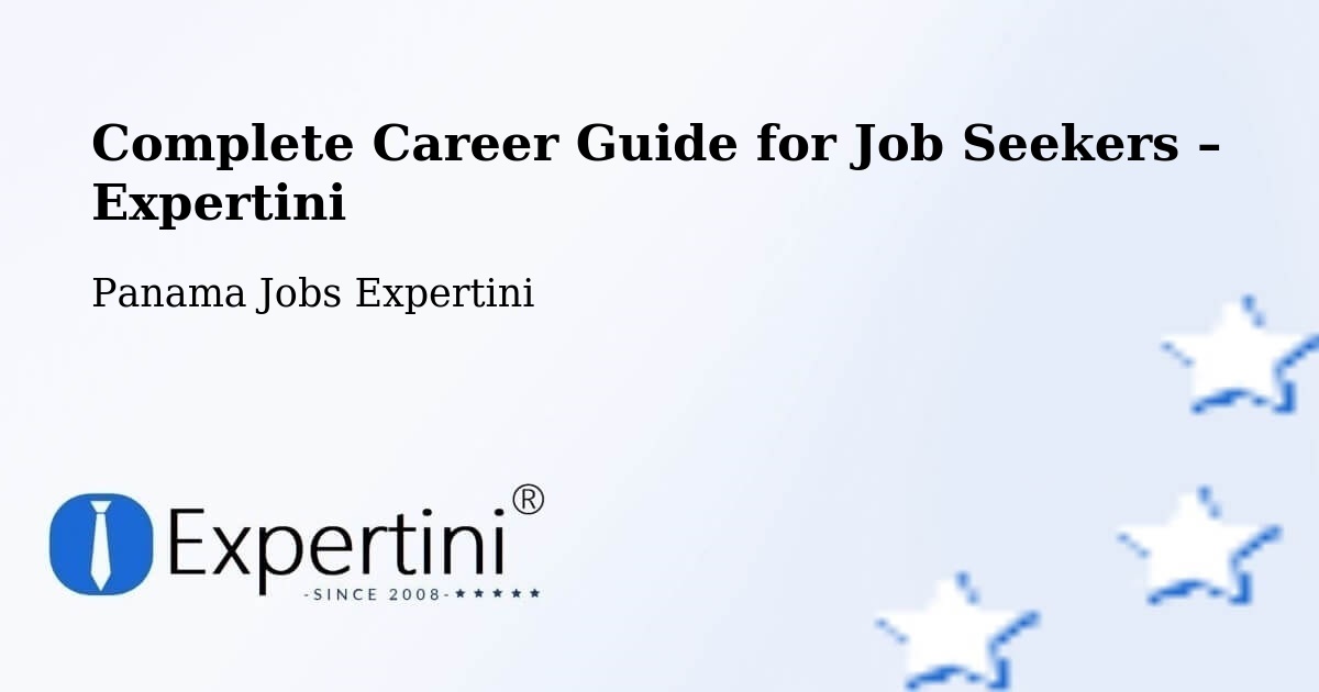 Career Guide for Job Seekers – Tocumen - Tocumen, Panama Jobs Expertini