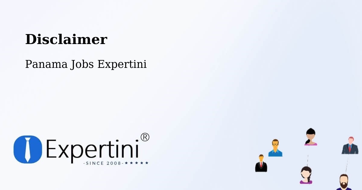 Disclaimer – Tocumen - Panama Jobs Expertini