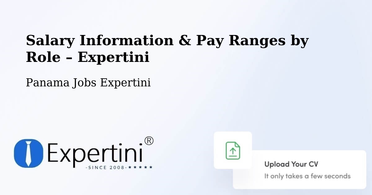 Salary Information & Pay Ranges – Tocumen - Tocumen, Panama Jobs Expertini