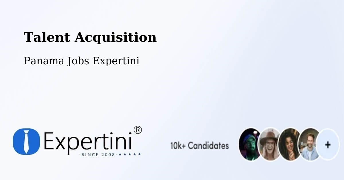 Post Jobs & Find Candidates in Tocumen – Talent Acquisition Solutions - Panama Jobs Expertini